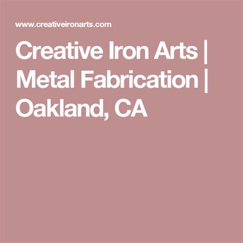 custom metal fabrication oakland|Creative Iron Arts .